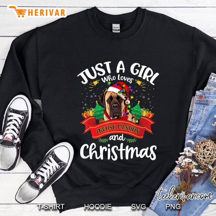 Just A Girl Who Loves English Mastiffs And Christmas Sweatshirt