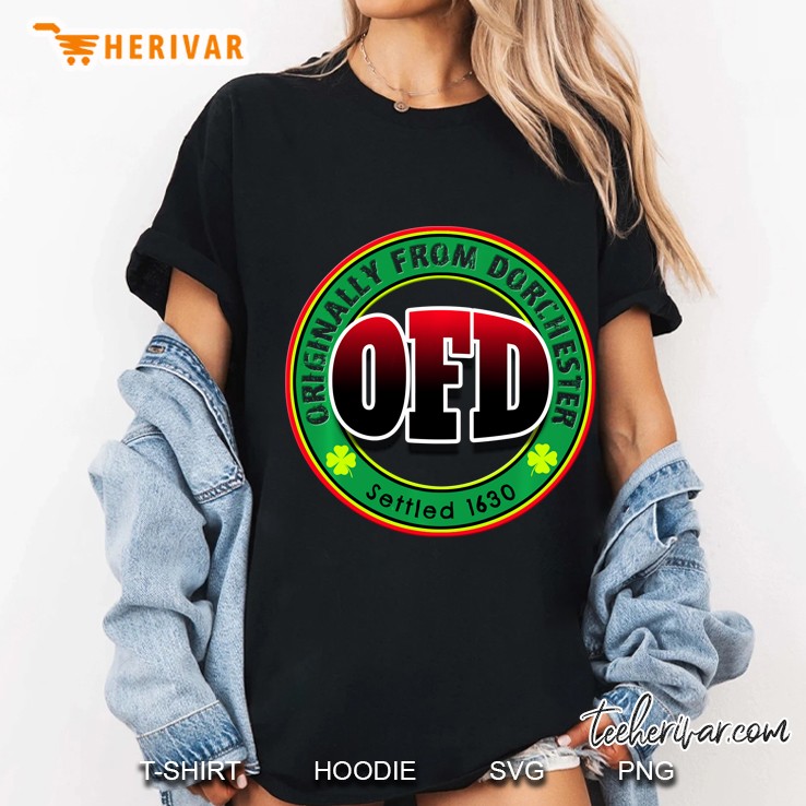 Ofd Originally From Dorchester Settled 1630 Four Leaf Clover Version Ladies Tee