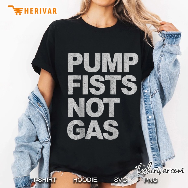 Pump Fists Not Gas Ladies Tee