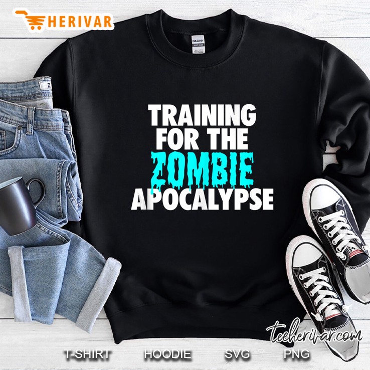 I Am Training For The Zombie Apocalypse Black Version Sweatshirt