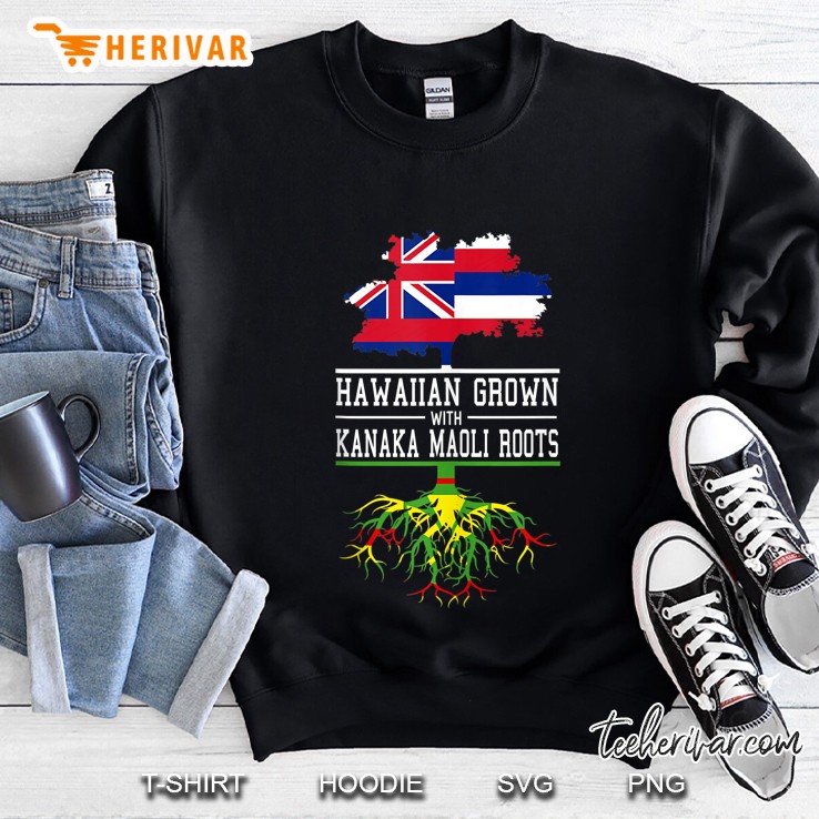 Hawaiian Grown With Kanaka Maoli Roots Hawaiian Flag And Kanaka Maoli Flag Tree Version Sweatshirt