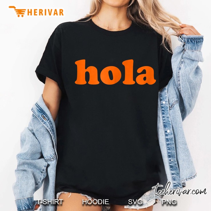 Hola Spanish Slogan Ladies Tee