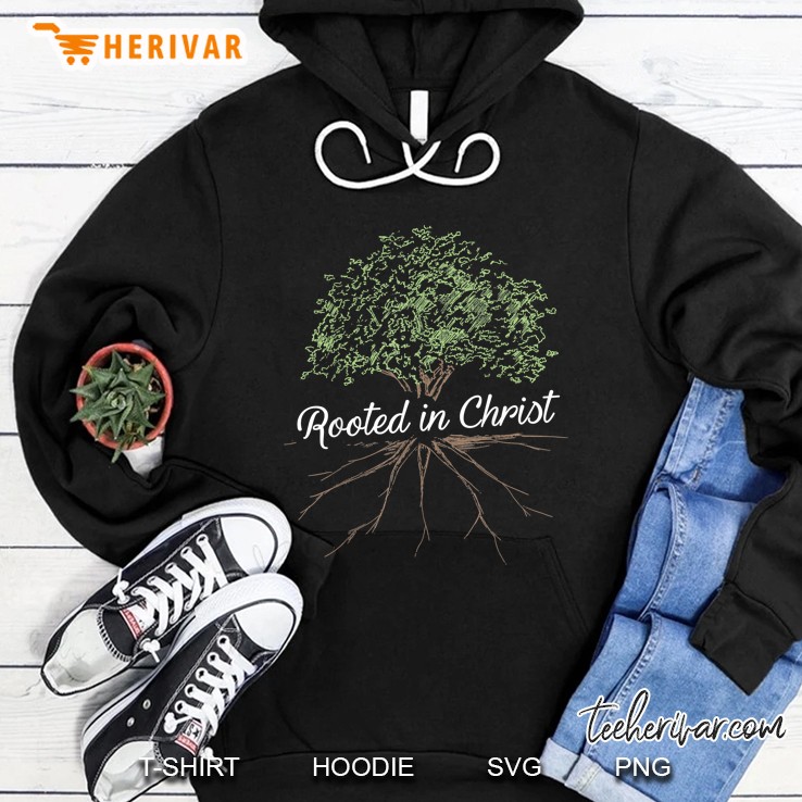 Rooted In Christ Tree Version Hoodie