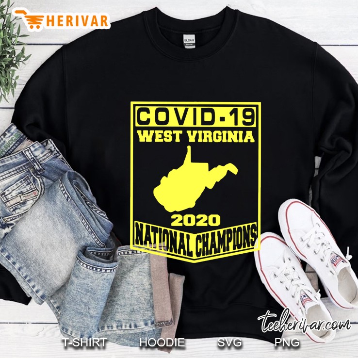 Covid-19 West Virginia 2020 National Champions Sweatshirt
