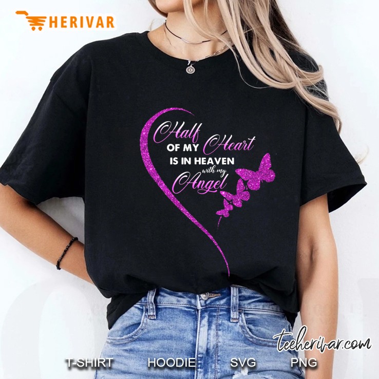 Half Of My Heart Is In Heaven With My Angel Purple Heart Version Ladies Tee
