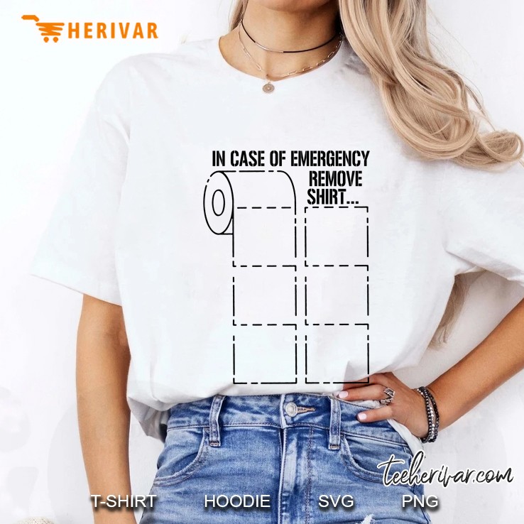 In Case Of Emergency Remove Shirt Toilet Paper Version Ladies Tee