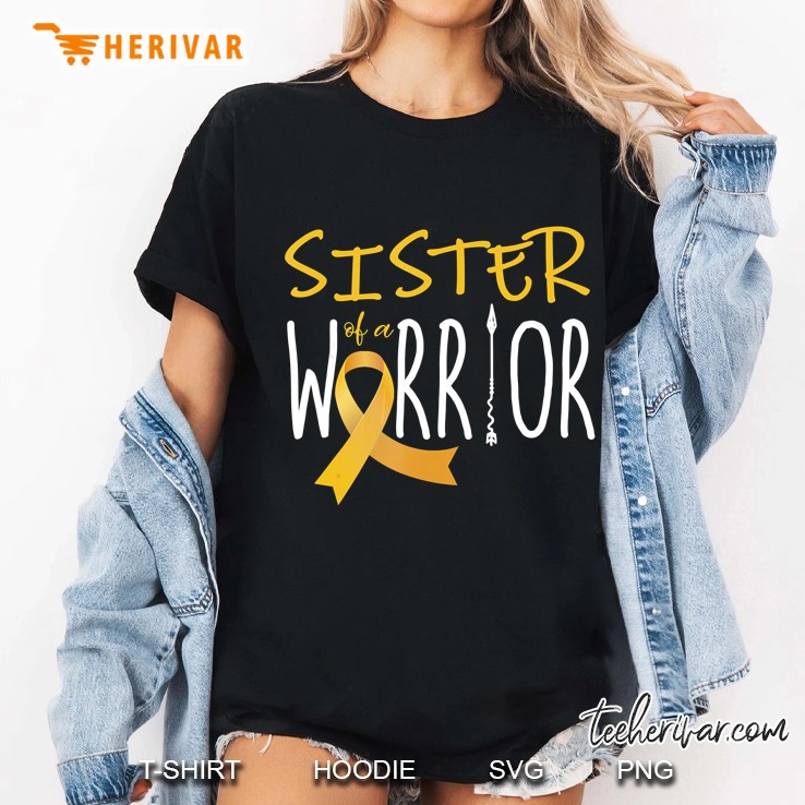 Sister Of A Warrior Childhood Cancer Awareness Ladies Tee