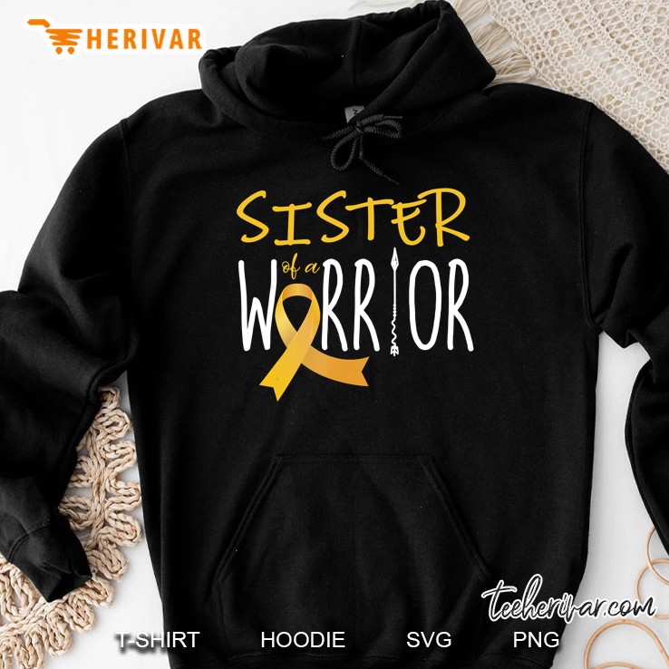 Sister Of A Warrior Childhood Cancer Awareness Hoodie