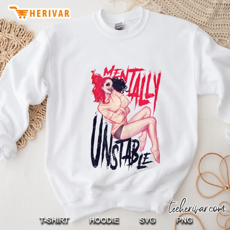 Harley Quinn Mentally Unstable Sweatshirt