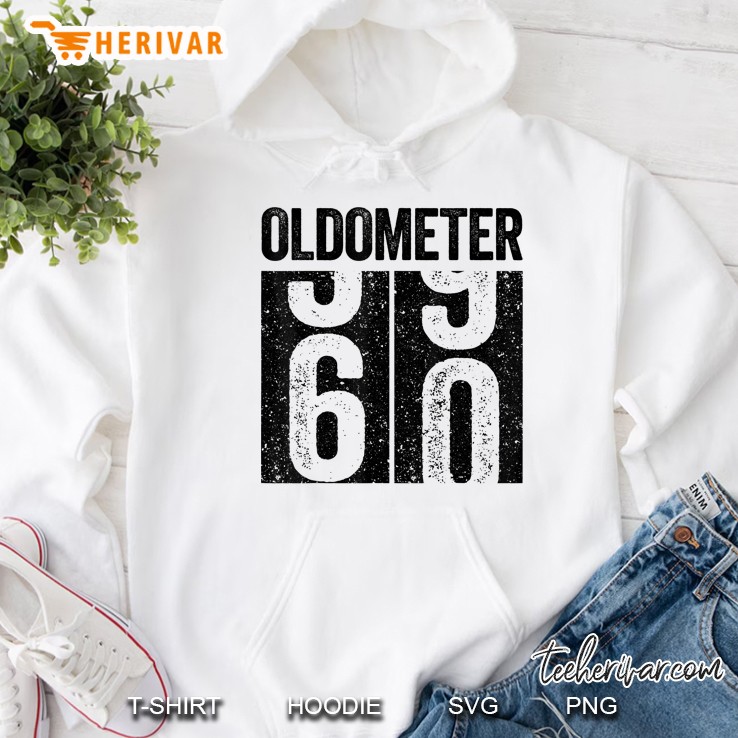 Oldometer 60 60th Birthday White Version Hoodie