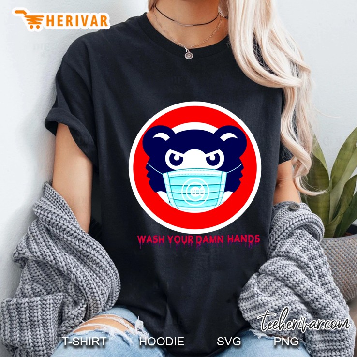 Wash Your Damn Hands Bear Wear Mask Version Ladies Tee