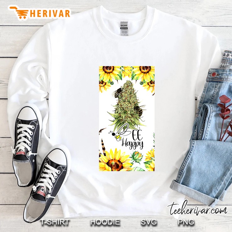 Bee Happy Cannabis Plant Sunflower Version Sweatshirt