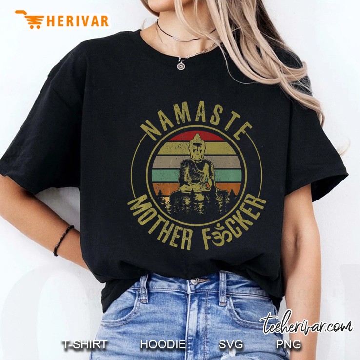 Namaste Mother Fcker Buddha Vintage Version Ladies Tee