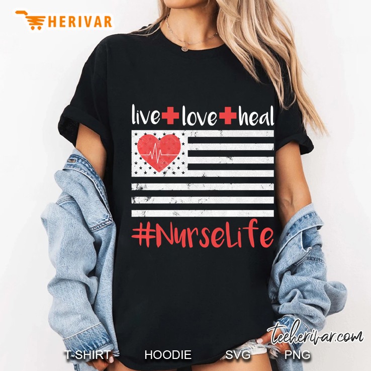 Live Love Heal #Nurselife American Flag Version Ladies Tee