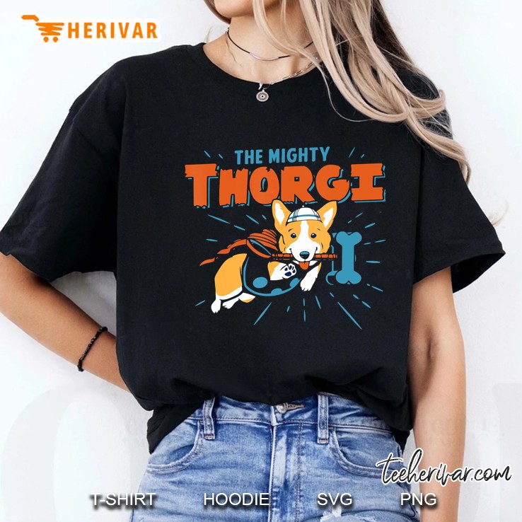 The Mighty Thorgi Funny Corgi Dog Ladies Tee