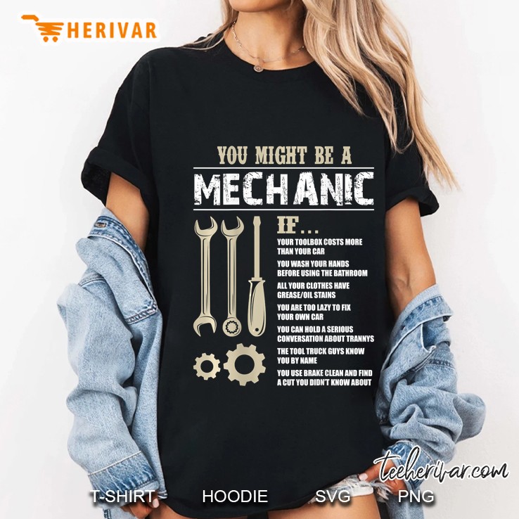 You Might Be A Mechanic If Your Toolbox Costs More Than Your Car Ladies Tee