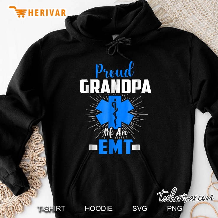 Proud Grandpa Of An Emt Hoodie