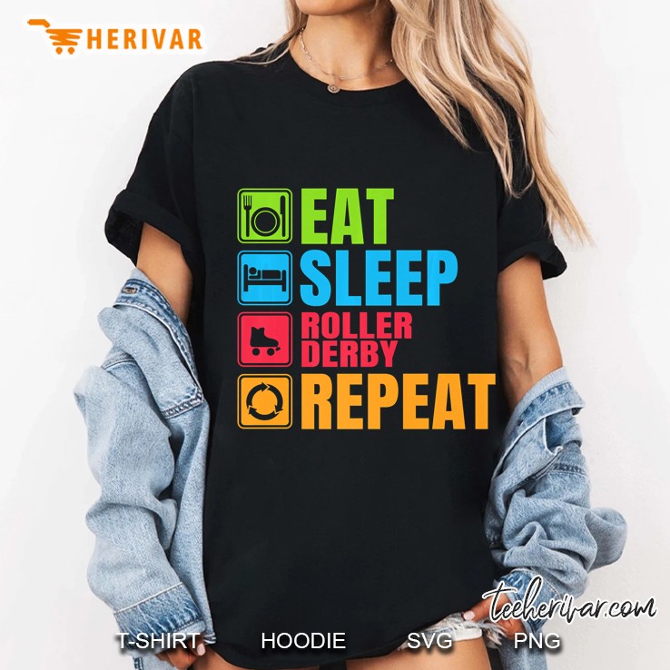 Eat Sleep Roller Derby Repeat Ladies Tee