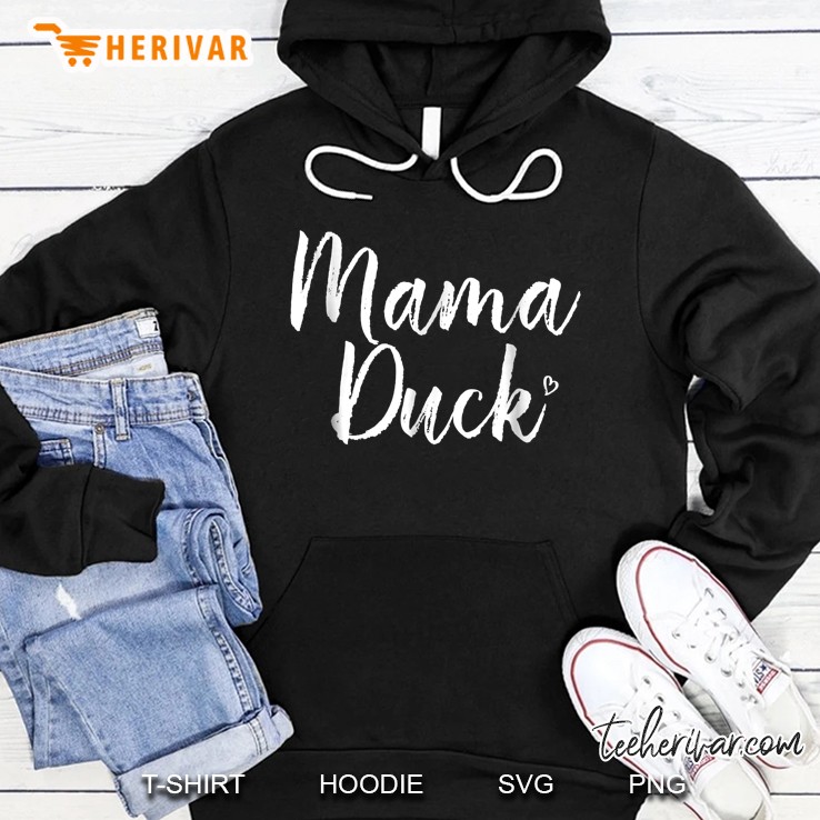 Mama Duck Hoodie