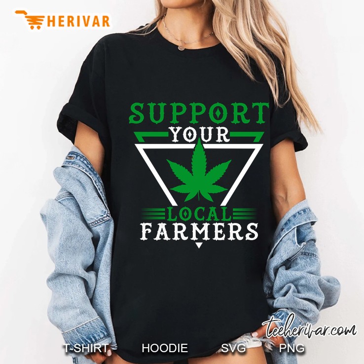 Support Your Local Weed Farmers Ladies Tee