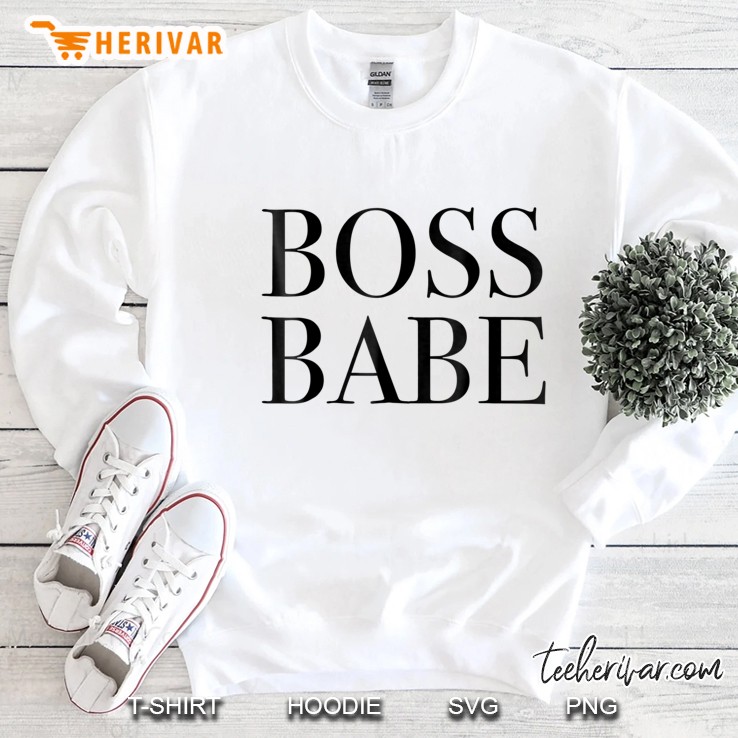 Boss Babe Funny Quote Sweatshirt