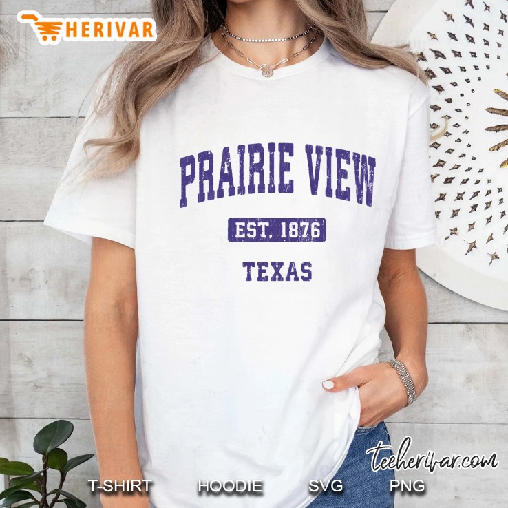 Prairie View Texas Est 1876 Ladies Tee