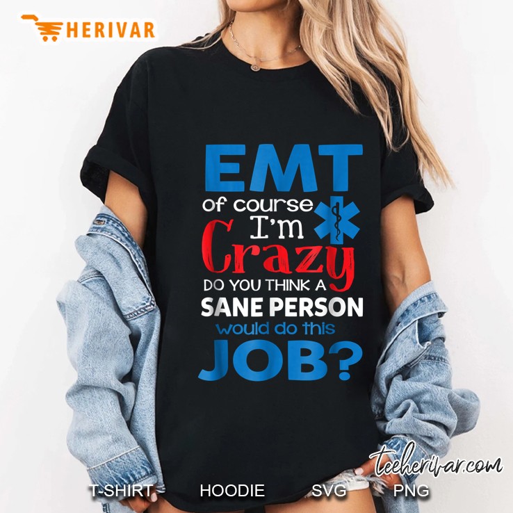 Emt Of Course I