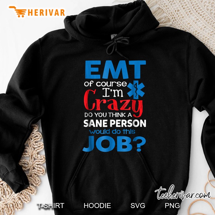 Emt Of Course I
