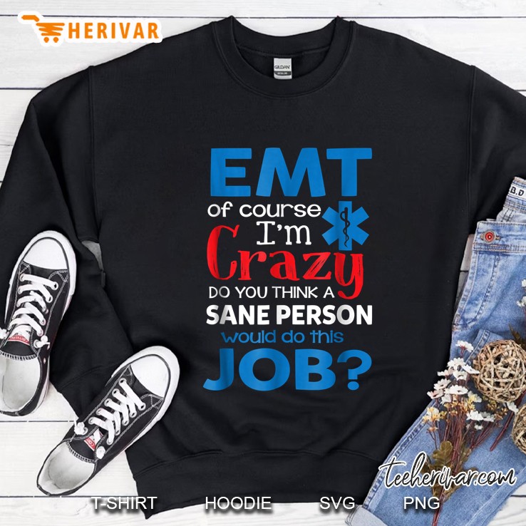 Emt Of Course I