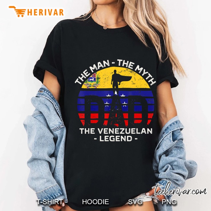Dad The Man The Myth The Venezuelan Legend Vintage Ladies Tee