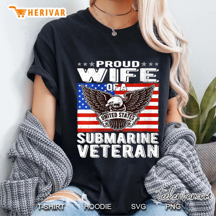 Proud Wife Of Us Submarine Veteran Ladies Tee