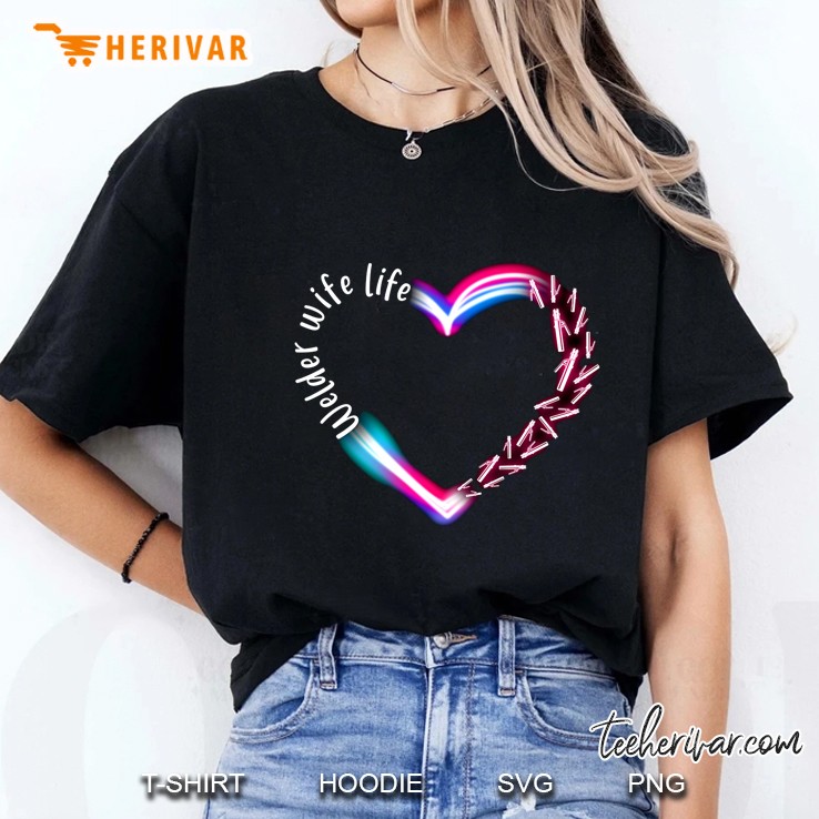 Welder Wife Life Neon Heart Version Ladies Tee
