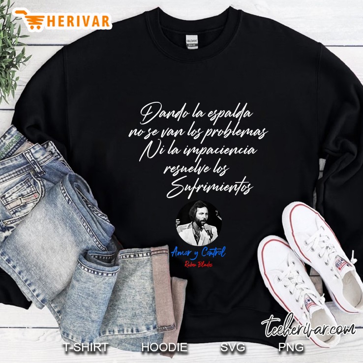 Amor Y Control Ruben Blades Sweatshirt