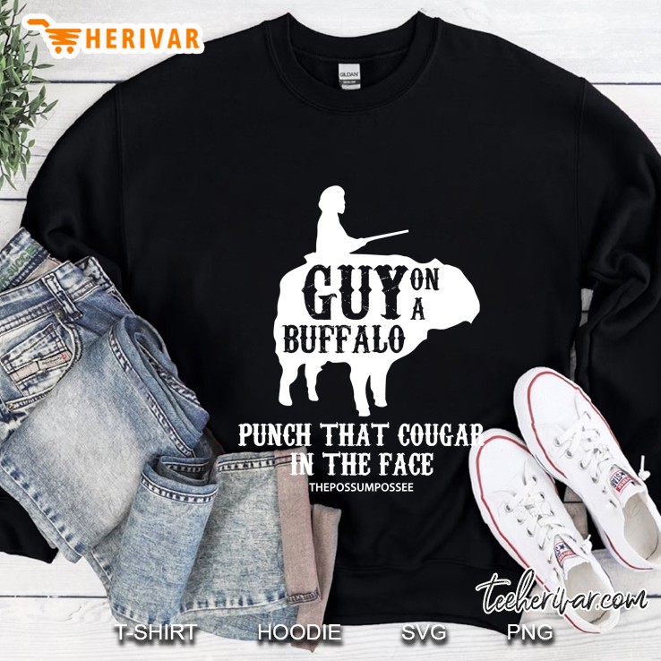 Guy On A Buffalo Punch That Cougar In The Face The Possum Possee Sweatshirt