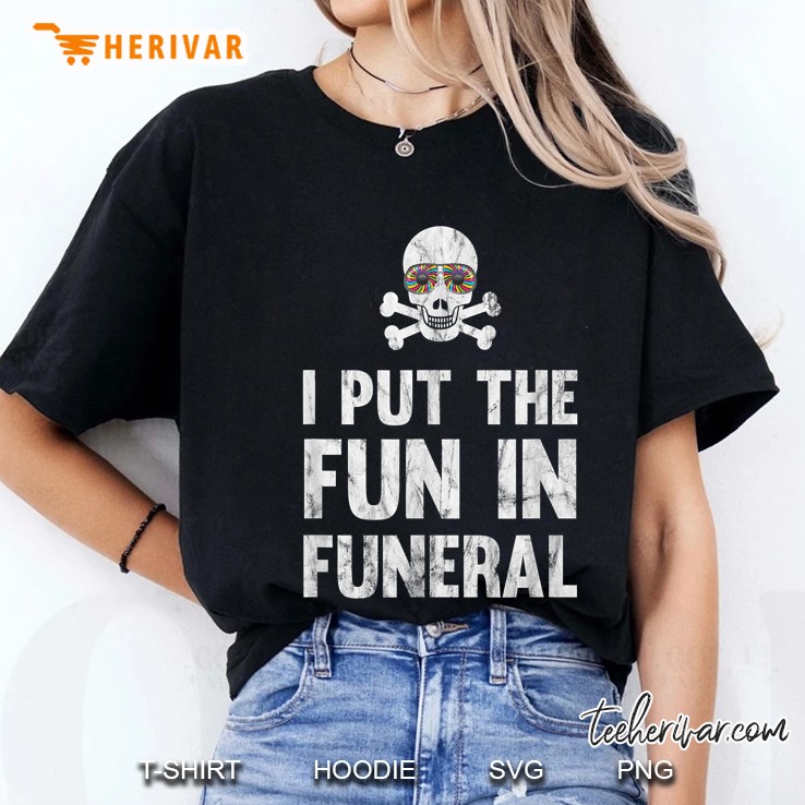 I Put The Fun In Funeral Skull Version Ladies Tee