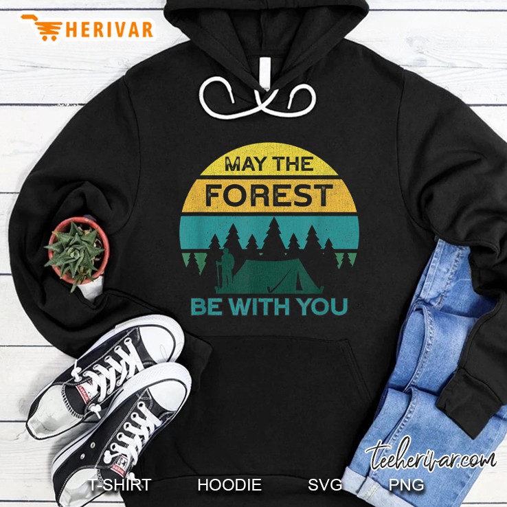 Vintage Camping May The Forest Be With You Hoodie
