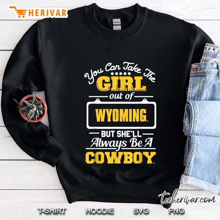 You Can Take The Girl Out Of Wyoming But She