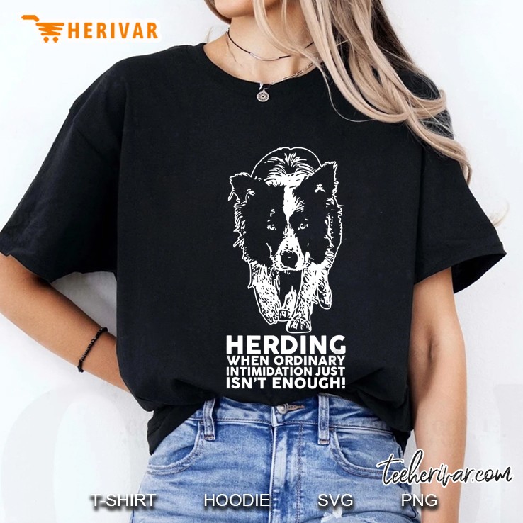 Herding When Ordinary Intimidation Just Isn