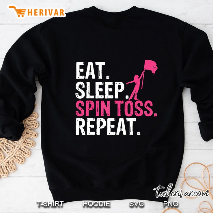 Eat Sleep Spin Toss Repeat Flag Color Guard Sweatshirt
