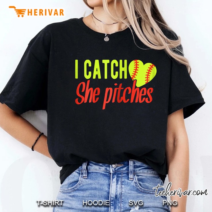I Catch She Pitches Softball Heart Version Ladies Tee