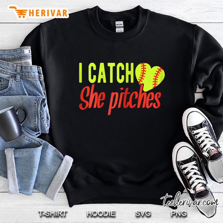 I Catch She Pitches Softball Heart Version Sweatshirt