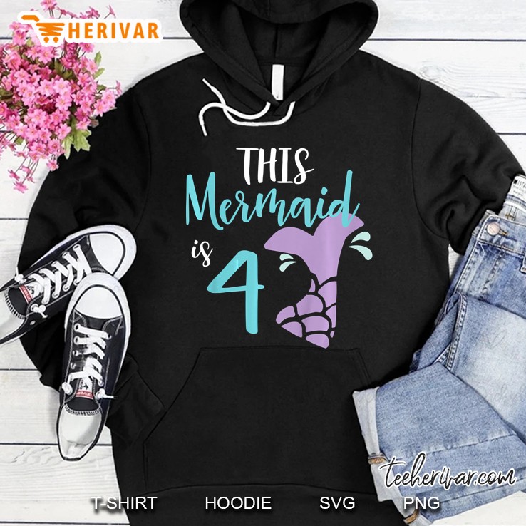 This Mermaid Is 4 Hoodie
