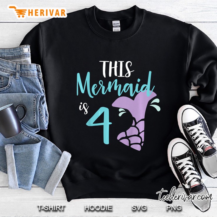 This Mermaid Is 4 Sweatshirt
