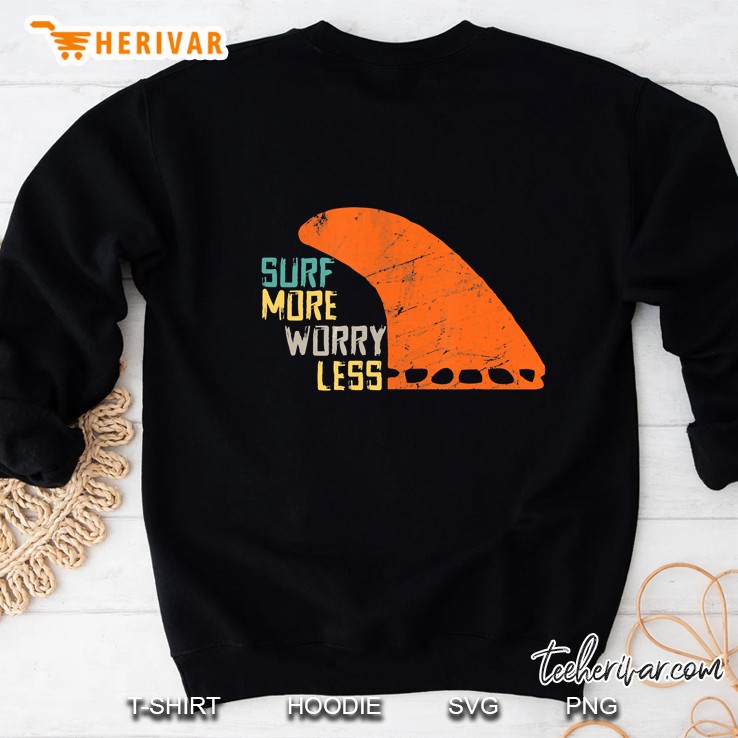 Surf More Worry Less Sweatshirt