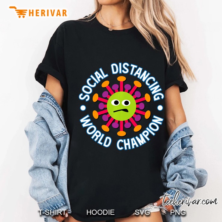Social Distancing World Champion Funny Introvert Virus Ladies Tee