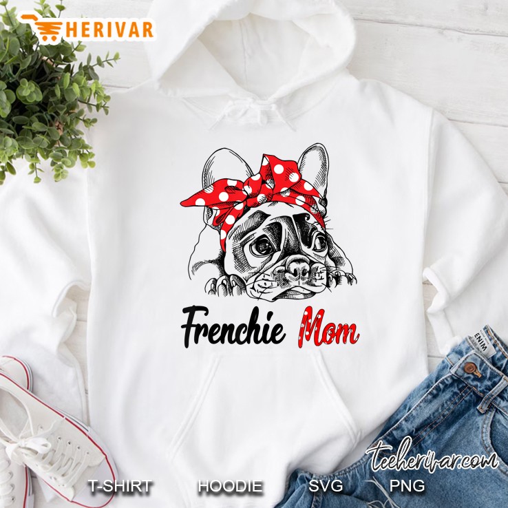 Frenchie Bulldog Mom Hoodie