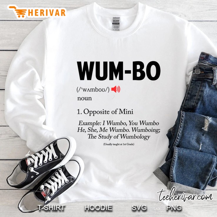 Wumbo Definition Sweatshirt