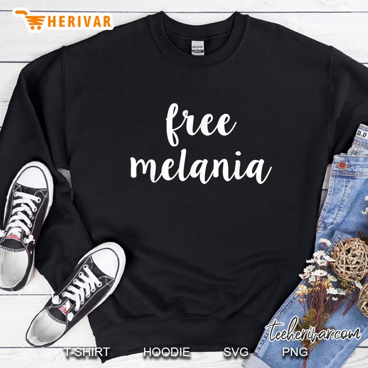 Free Melania Trump Sweatshirt