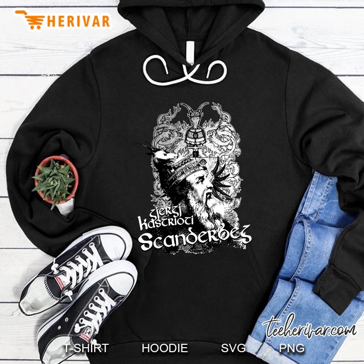 Gjergj Kastrioti Scanderbeg Albanian Hero Hoodie