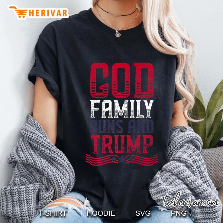 God Family Guns And Trump Ladies Tee